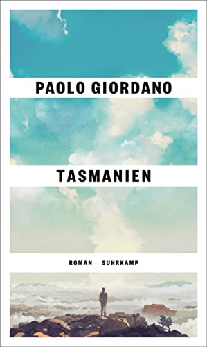 Paolo Giordano - Tasmanien: Roman Das langerwartete neue Buch des Autors von »Die Einsamkeit der Primzahlen« - Preis vom 09.10.2026 07:28:09 h