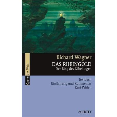 Das Rheingold, Taschenbuch von Kurt Pahlen,Richard Wagner, Atlantis Musikbuch-Verlag