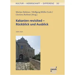 Kakanien revisited - Rückblick und Ausb, Fachbücher von Clemens Ruthner, Wolfgang Müller-Funk, Marijan Bobinac