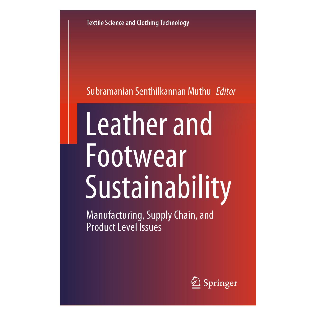 Springer Leather and Footwear Sustainability (Englisch, Hardcover, Subramanian Senthilkannan Muthu) (39022602)