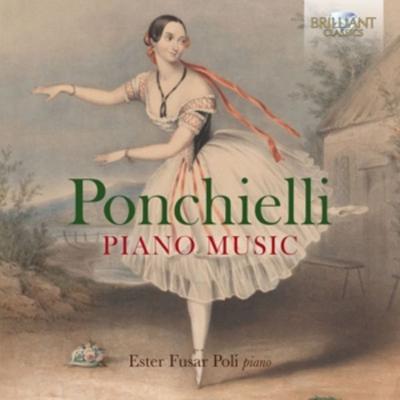 Ponchielli:Piano Music - Ester Fusar Poli, CD