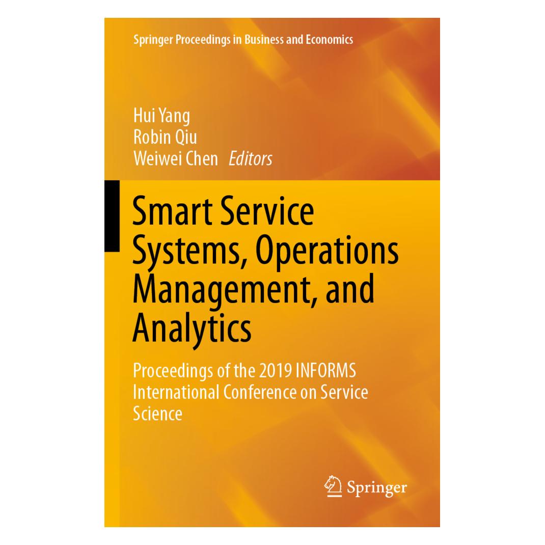 Springer Smart Service Systems, Operations Management, and Analytics (Englisch, Softcover, Hui Yang, Robin Qiu, Weiwei Chen) (56163574)