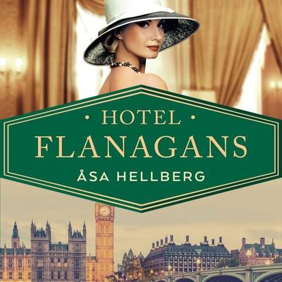 Hotel Flanagans - Åsa Hellberg, Audio, 9789180557795