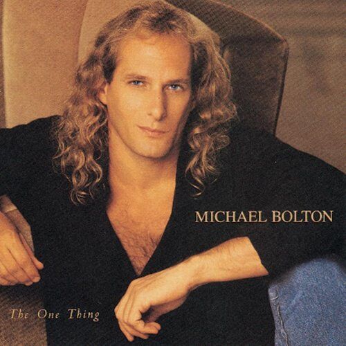 Michael Bolton - One Thing - Preis vom 13.10.2026 11:25:28 h