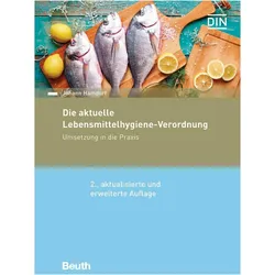 Die aktuelle Lebensmittelhygiene-Verordnung, Fachbücher von Johann Hamdorf