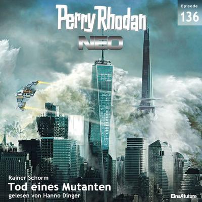 Perry Rhodan Neo 136: Tod eines Mutanten - Rainer Schorm, Audio, 4057664048103