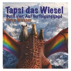 Tapsi das Wiesel auf Verfolgungsjagd, Kinderbücher