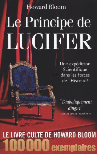Howard Bloom - Le principe de Lucifer. Vol. 1 - Preis vom 09.10.2026 07:28:09 h