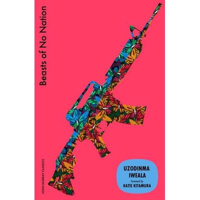 Beasts of No Nation, Taschenbuch von Uzodinma Iweala, Hodder And Stoughton, 978-1-399-82714-0