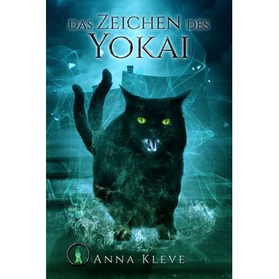 Das Zeichen des Yokai, Taschenbuch von Anna Kleve, Nova MD, 978-3-96111-633-1