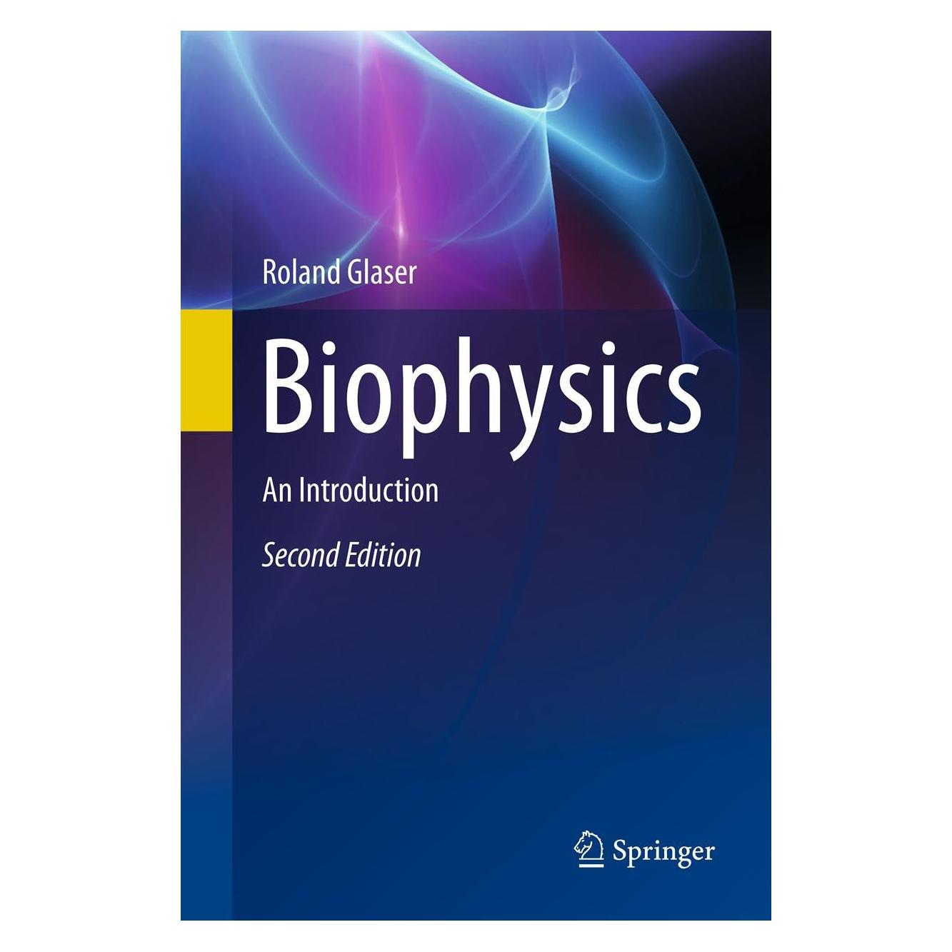 Springer Biophysics (Englisch, Hardcover, Roland Glaser) (9783642252112)