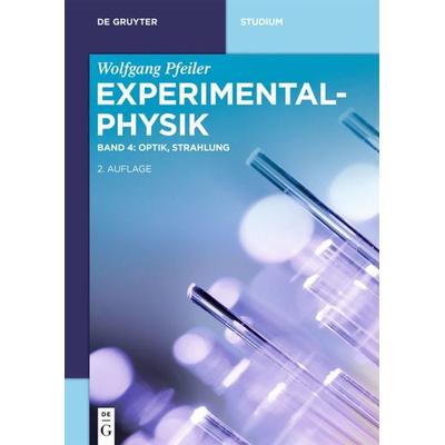 Optik, Strahlung, Taschenbuch von Wolfgang Pfeiler, De Gruyter, 978-3-11-067563-4