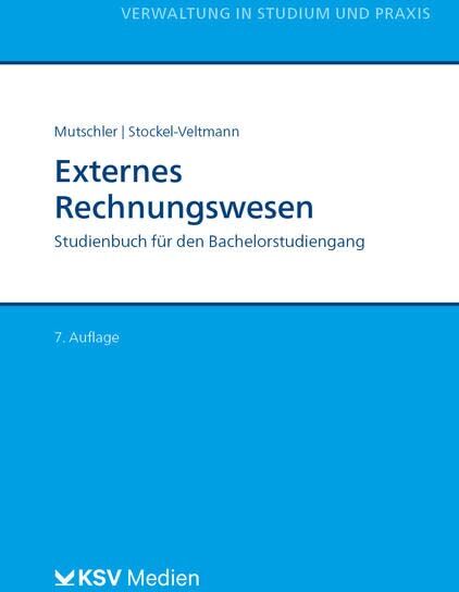 Klaus Mutschler - Externes Rechnungswesen: Studienbuch für den Bachelorstudiengang (Reihe Verwaltung in Studium und Praxis) - Preis vom 30.09.2026 09:01:18 h