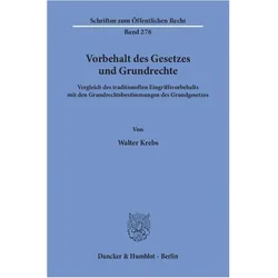 Vorbehalt des Gesetzes und Grundrechte, Fachbücher von Walter Krebs