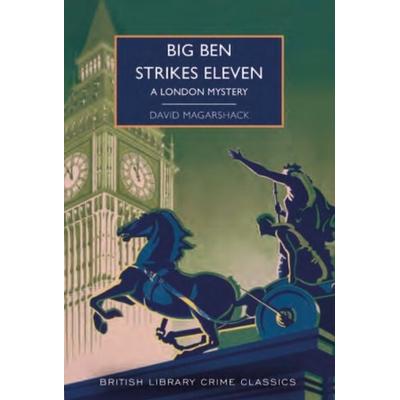 Big Ben Strikes Eleven, Taschenbuch von David Magarshack, British Library, 978-0-7123-5483-7
