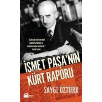 Ismet Pasanin Kürt Raporu, Taschenbuch von Saygi Öztürk, Dogan Kitap