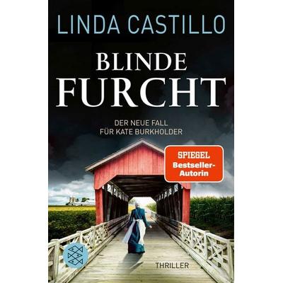 Blinde Furcht, Taschenbuch von Linda Castillo, Fischer Taschenbuch Verlag, 978-3-596-70609-9