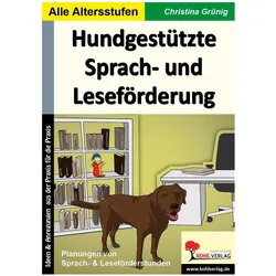 Hundgestützte Sprach- und Leseförderung, Schulbücher von Christina Grünig, Christina Schüssler