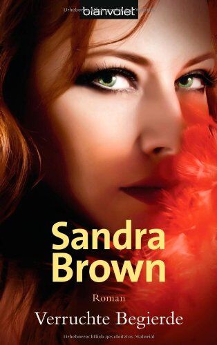 Sandra Brown - Verruchte Begierde: Roman - Preis vom 12.10.2026 11:37:12 h