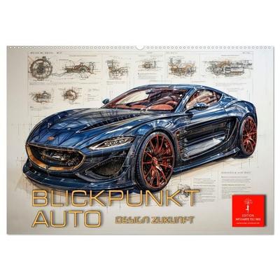 Blickpunkt Auto Design Zukunft (Wandkalender 2026 DIN A2 quer), CALVENDO Monatskalender