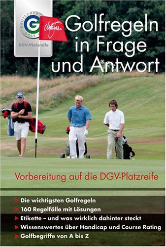 Deutscher Golf Verband - Golfregeln in Frage und Antwort. Vorbereitung auf die DGV-Platzreife - Preis vom 30.09.2026 09:01:18 h