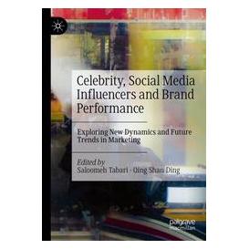 Umbreit Celebrity, Social Media Influencers and Brand Performance (Englisch, Softcover, Saloomeh Tabari, Shan Ding) (74669406)