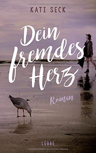 Kati Seck - Dein fremdes Herz: Roman - Preis vom 09.10.2026 07:28:09 h