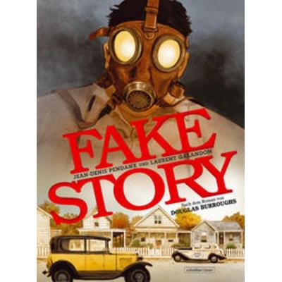 Fake Story, Gebundene Ausgabe von Laurent Galandon, Schreiber & Leser, 978-3-96582-069-2