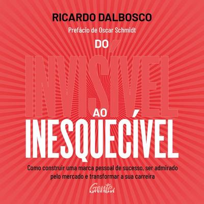 Do invisível ao inesquecível - Ricardo Dalbosco, Audio, 9786561070348