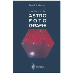 Handbuch der Astrofotografie, Fachbücher von Bernd Koch