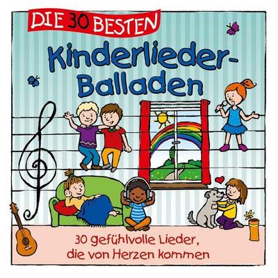 Die 30 besten Kinderlieder-Balladen - Simone Sommerland & Karsten Glück & Die Kita-Frösc, CD