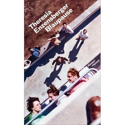 Blaupause, Gebundene Ausgabe von Theresia Enzensberger, Carl Hanser