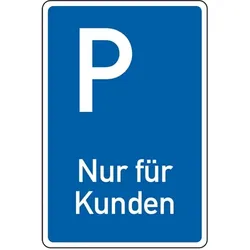 Schild I Parkplatzschild Nur für Kunden, Aluminium RA0, reflektierend, 600x900mm, DIN 67520, nach StVO
