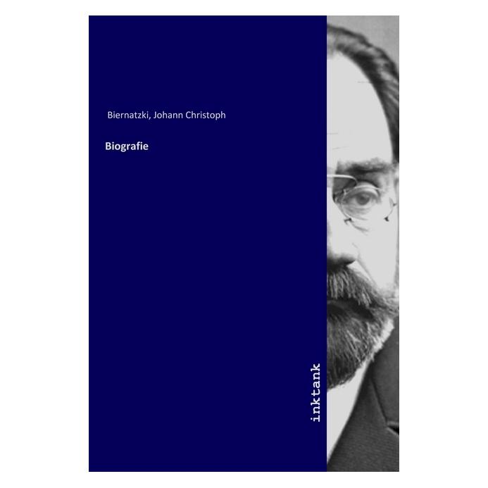 Inktank Publishing Biografie (Johann Christoph Biernatzki) (56063103)