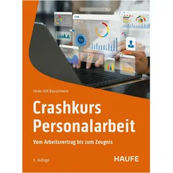 Crashkurs Personalarbeit, Fachbücher von Heike Höf-Bausenwein