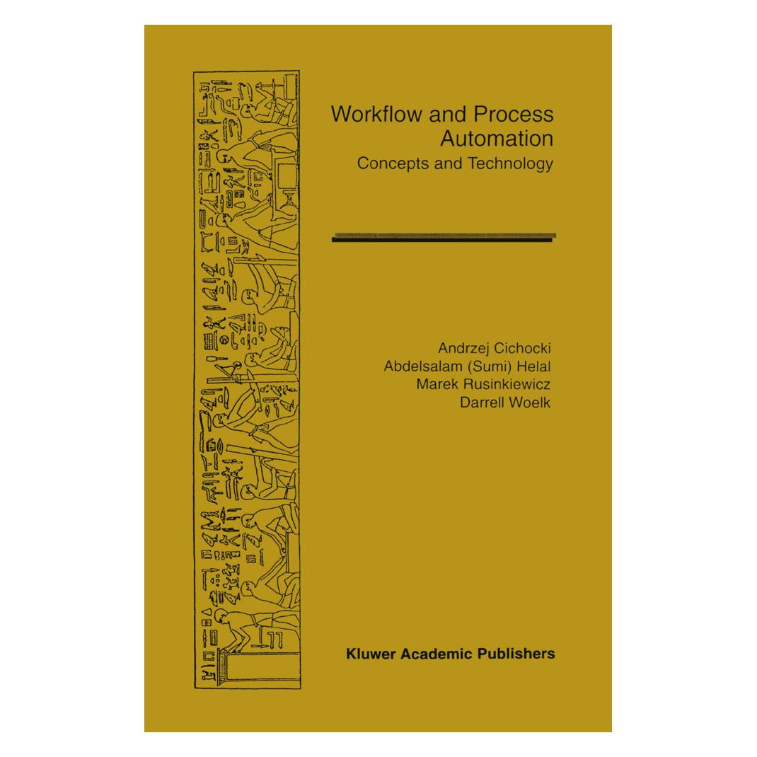 Springer Workflow and Process Automation (Englisch, Softcover, Andrzej Cichocki, Darrell Woelk, Helal A. Ansari, Marek Rusinkiewicz) (55520255)