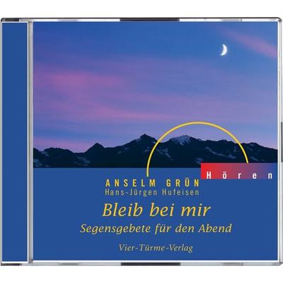 Bleib bei mir - Anselm Grün, Download, 9783736501744