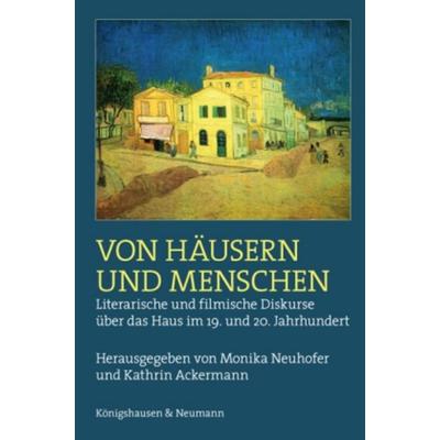 Von Häusern und Menschen, Geheftet von , Königshausen u. Neumann, 978-3-8260-4348-2
