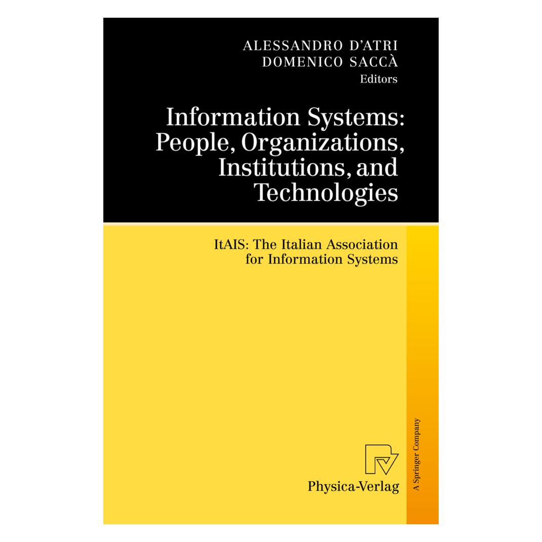Physica Information Systems: People, Organizations, Institutions, and Technologies (Englisch, Softcover, Alessandro D'Atri, Domenico Saccà) (55575381)