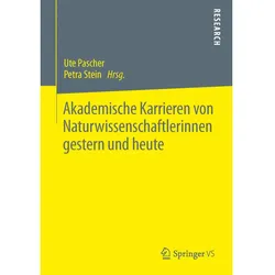 Akademische Karrieren von Naturwissenschaftlerinnen gestern und heute, Fachbücher