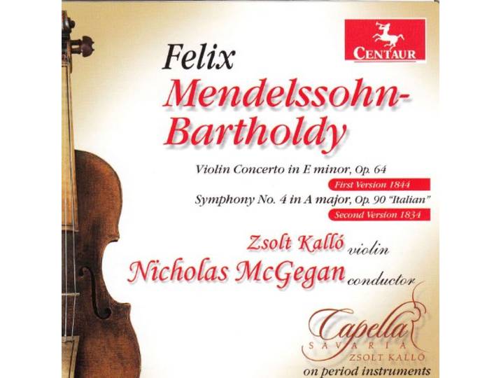 Kallo/Capella Savaria - Felix Mendelssohn-Bartholdy