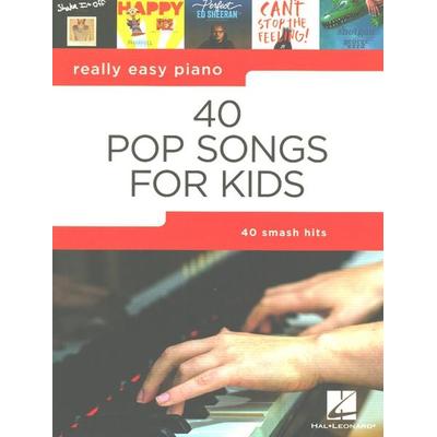 40 Pop Songs for Kids Really Easy Piano Songbook for Beginners Fun Piano Sheet Music with Lyrics and Tips Easy Piano Music Book for Young Learners,