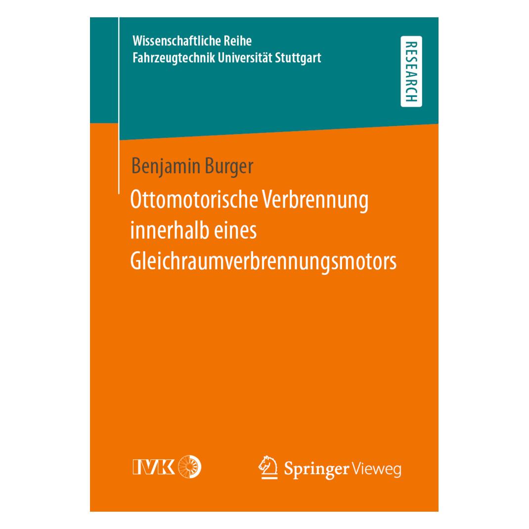 Springer Ottomotorische Verbrennung innerhalb eines Gleichraumverbrennungsmotors (Deutsch, Softcover, Benjamin Burger) (56190399)