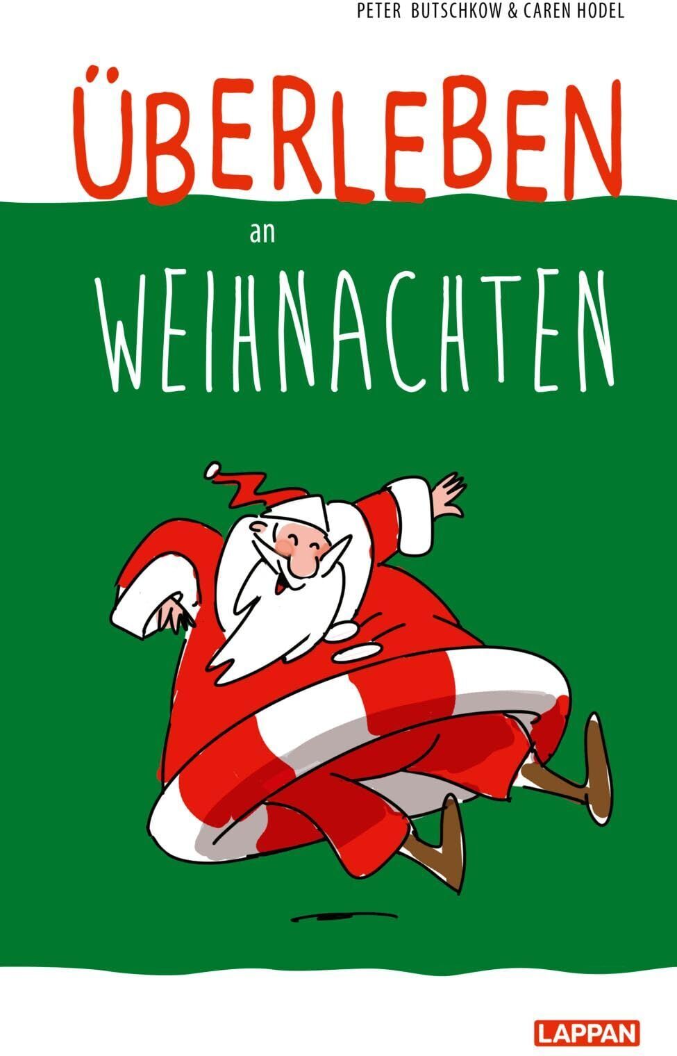 Peter Butschkow - Überleben an Weihnachten - Humorvolle Texte und Cartoons zum Fest - Preis vom 30.09.2026 09:01:18 h