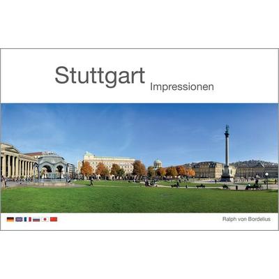 Stuttgart, Gebundene Ausgabe von Ralph Bordelius, Ralph von Bordelius Verlag, 978-3-943130-20-1
