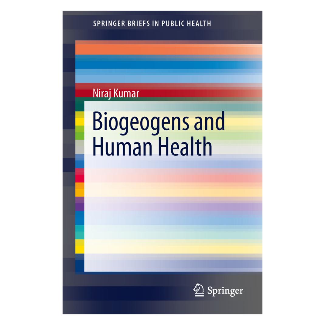 Springer Biogeogens and Human Health (Englisch, Softcover, Niraj Kumar) (55519103)