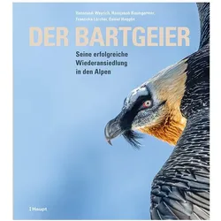 Der Bartgeier, Fachbücher von Hansjakob Baumgartner, Daniel Hegglin