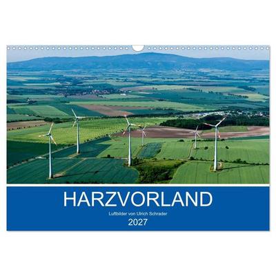 Harzvorland Luftbilder 2027 (Wandkalender 2027 DIN A3 quer), CALVENDO Monatskalender