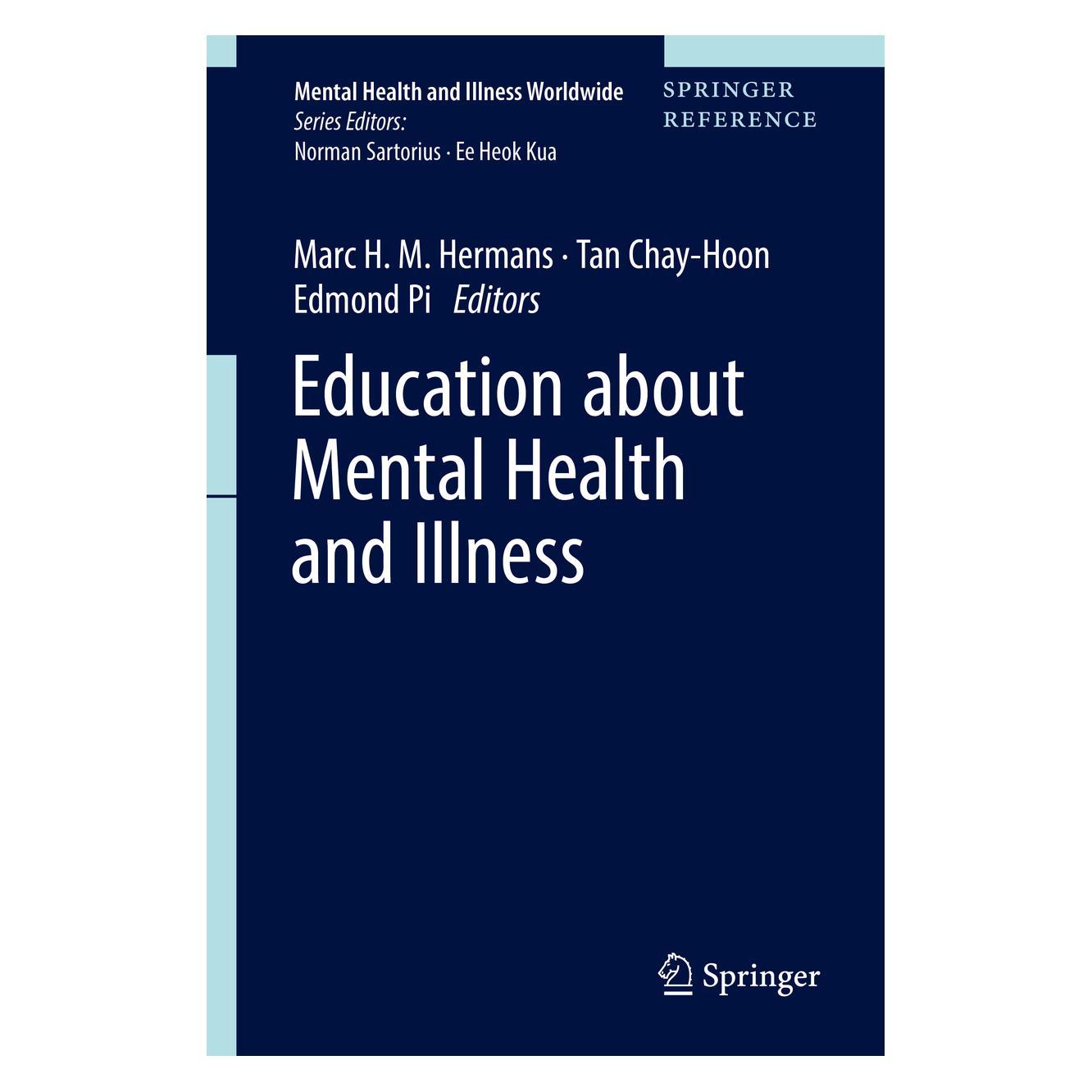 Springer Education about Mental Health and Illness (Englisch, Hardcover, Edmond Pi, Marc H.M. Hermans, Tan Chay-Hoon) (66441357)