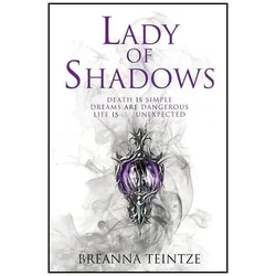 Lady of Shadows, Belletristik von Breanna Teintze